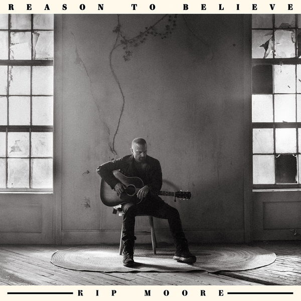 Moore, Kip - Reason To Believe