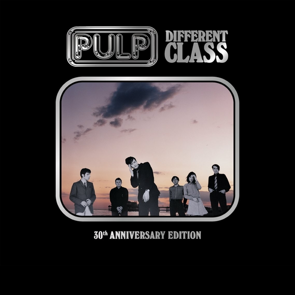 Pulp - Different Class: 30th Anniversary Edition