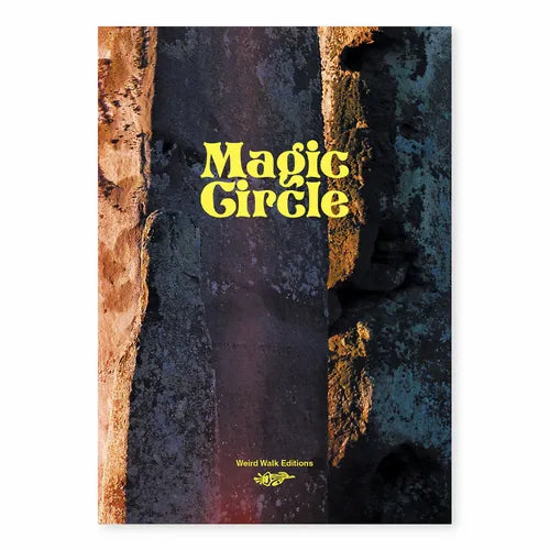 Weird Walk - Magic Circle Zine