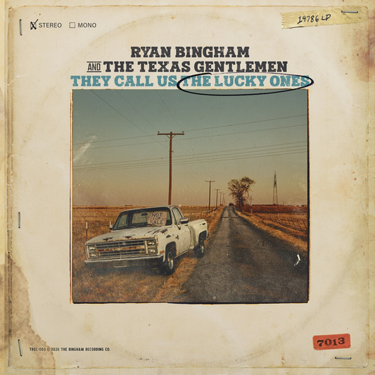 Bingham, Ryan - They Call Us the Lucky Ones