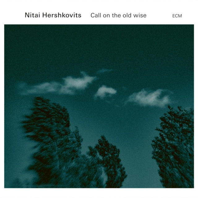 Hershkovits, Nitai - Call On The Old Wise