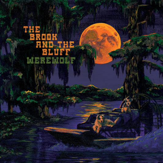Brook, The & The Bluff - Werewolf