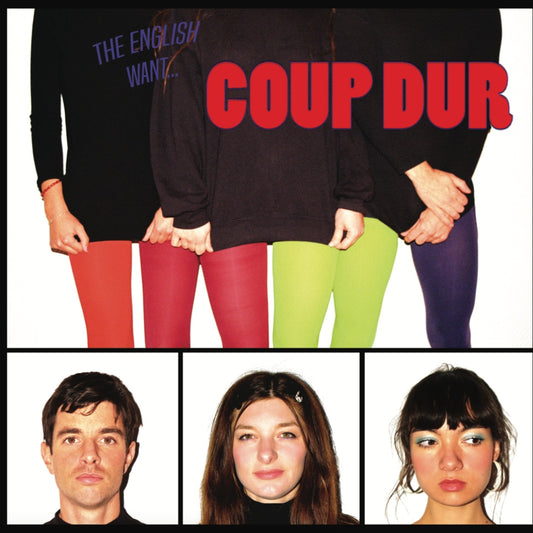 Coup Dur - The English Want… Coup Dur