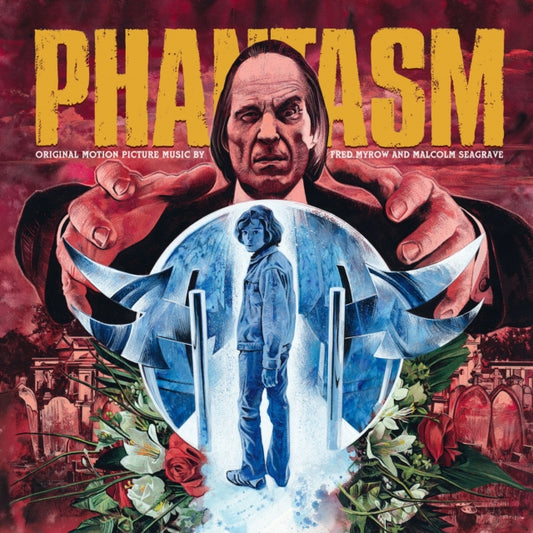 Phantasm (OST) - Fred Myrow And Malcolm Seagrave (45th Anniversary Edition)
