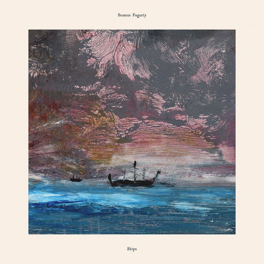 Fogarty, Seamus - Ships