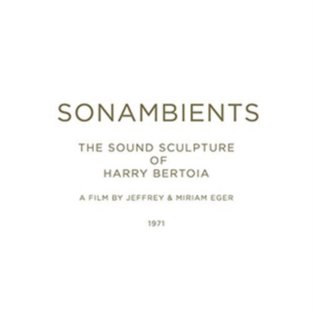 Bertoia, Harry - Sonambients: The Sound Sculpture Of Harry Bert