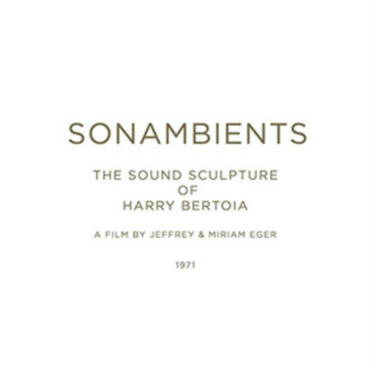 Bertoia, Harry - Sonambients: The Sound Sculpture Of Harry Bert