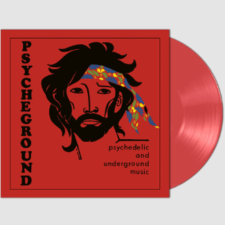 The Psycheground Group - Psychedelic And Underground Music (2025 Reissue)