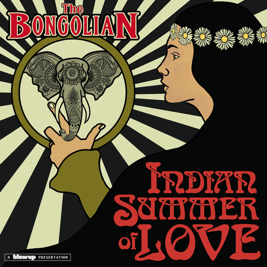 Bongolian, The - Indian Summer of Love