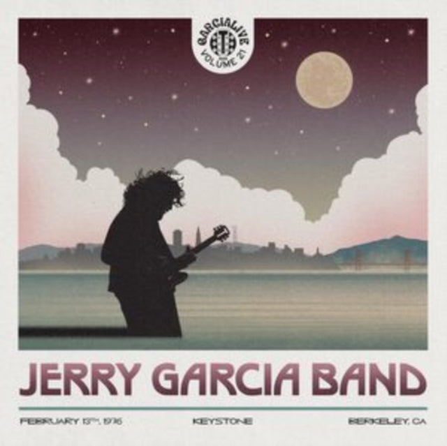 Garcia, Jerry Band - Garcialive Volume 21: February 13Th 1976 Keystone Berkeley