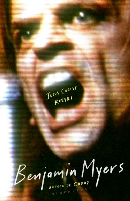Myers, Benjamin - Jesus Christ Kinski
