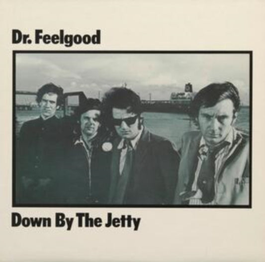 Dr Feelgood - Down By The Jetty (2025 Reissue)