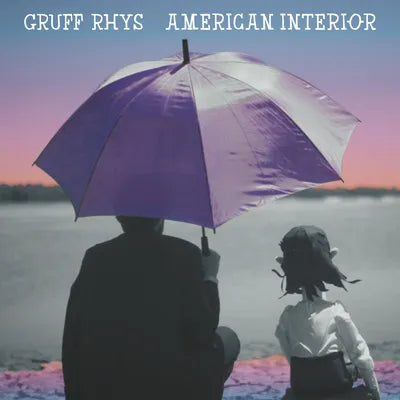 Rhys, Gruff - American Interior (2025 Reissue)