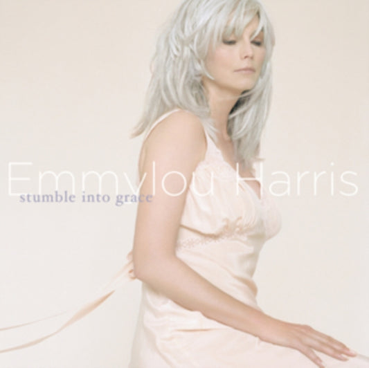 Harris, Emmylou - Stumble Into Grace (20th Anniversary Edition)