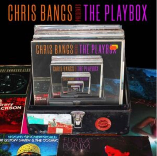 Bangs, Chris Presents The Playbox - Various Artists