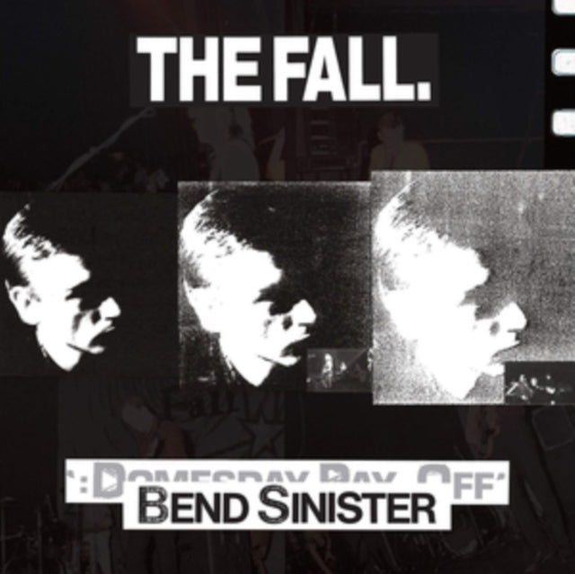 Fall, The - Bend Sinister/The Domesday Pay-Off Triad-Plus