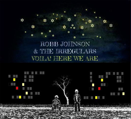 Johnson, Robb & the Irregulars - Voila! Here We Are