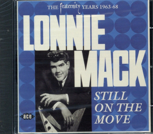 Mack, Lonnie - Still On The Move