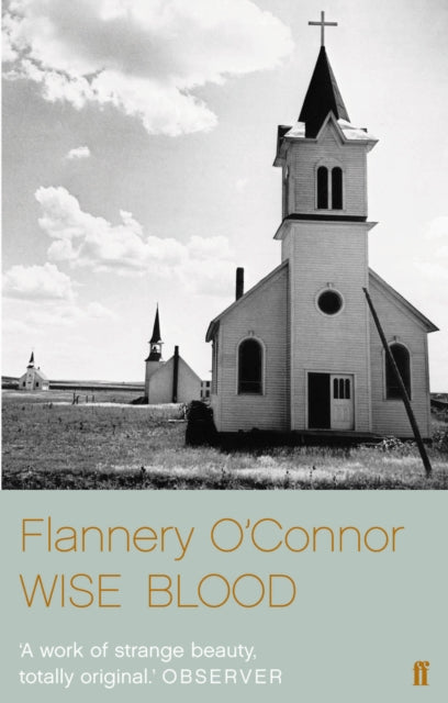 O'Connor, Flannery - Wise Blood