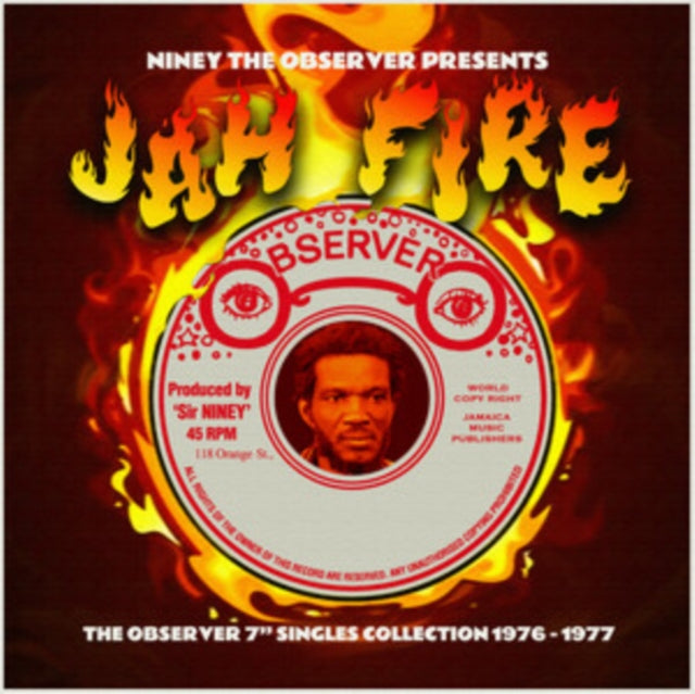 Niney The Observer Presents Jah Fire - Various Artists