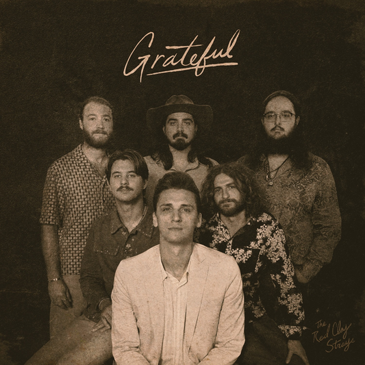 Red Clay Strays, The - Grateful