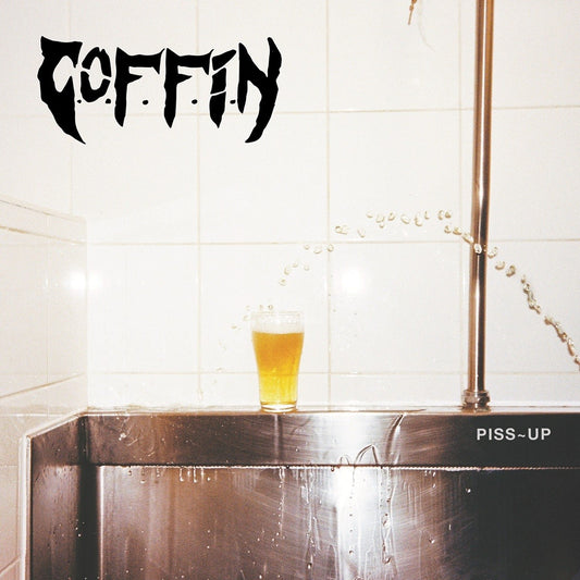 C.O.F.F.I.N - Piss-Up (2025 Reissue)