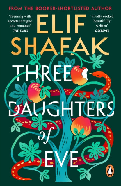 Shafak, Elif - Three Daughters of Eve