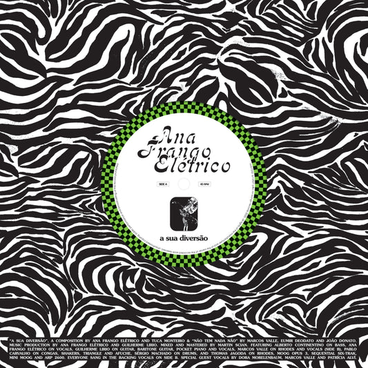 Frango Eletrico, Ana - A Sua Diversao / Nao Tem Nada Nao
