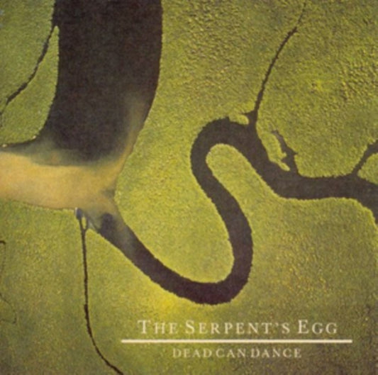Dead Can Dance - The Serpent's Egg