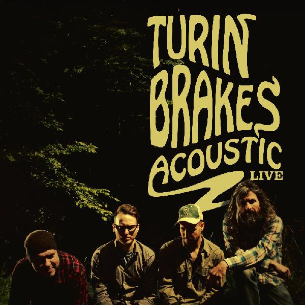 Turin Brakes - Acoustic Live (RSD 2026)