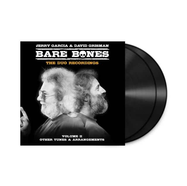 Garcia, Jerry & David Grisman - Bare Bones: The Duo Recordings - Volume Ii: Other Tunes & Arrangements