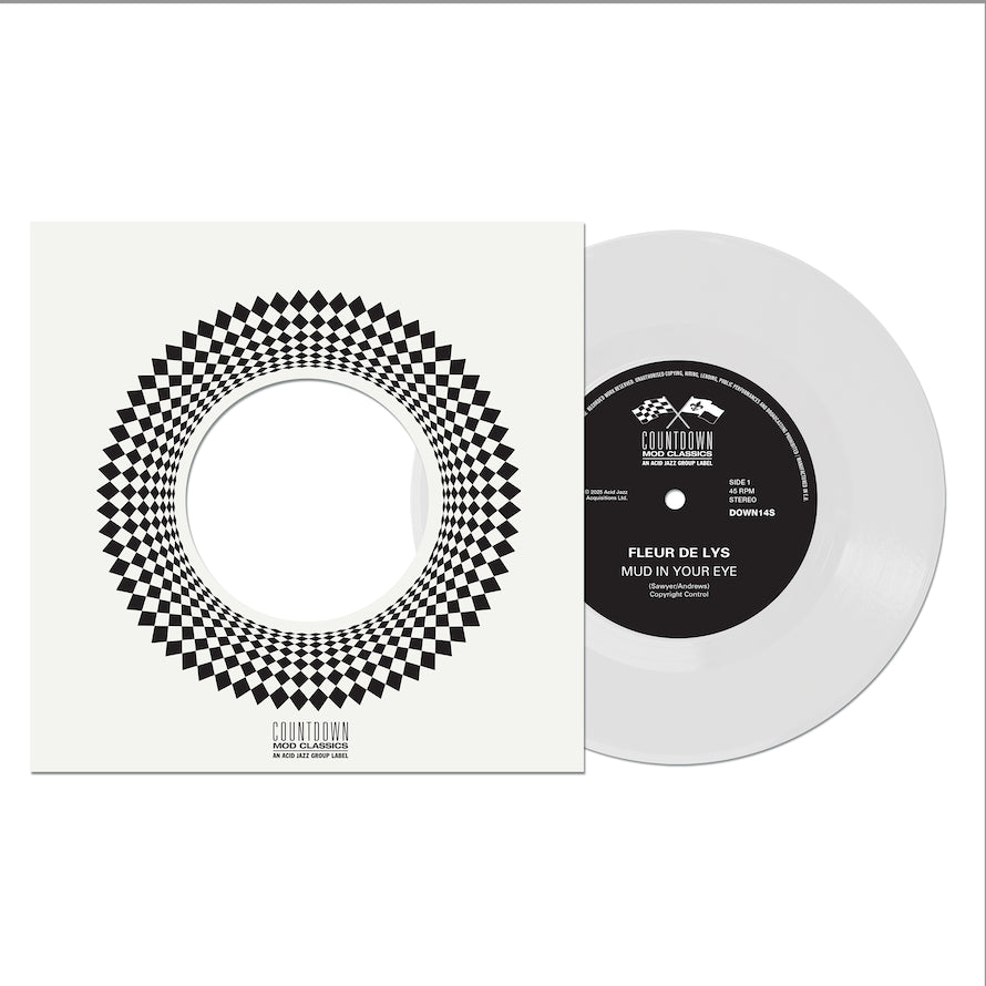 Fleur De Lys - Mud In Your Eye / I've Been Trying (2025 Reissue)