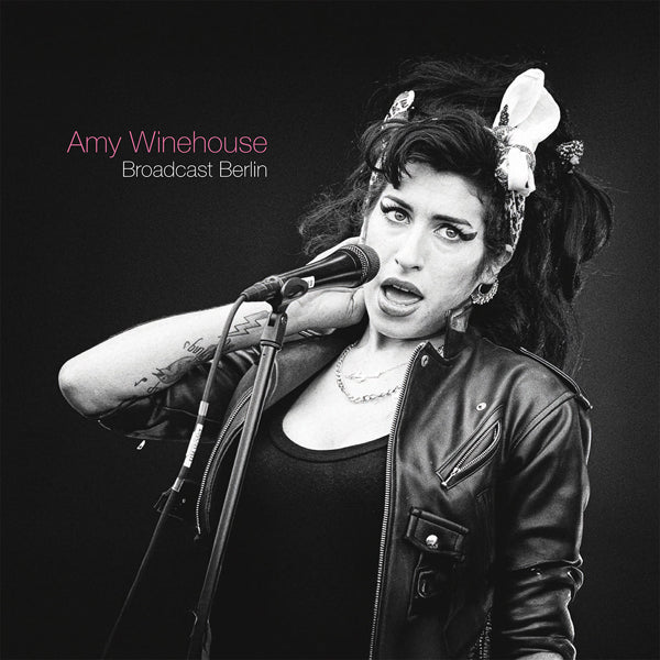 Winehouse, Amy - Broadcast Berlin