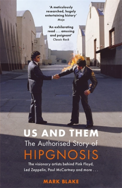 Blake, Mark - Us And Them: The Authorised Story Of Hipgnosis