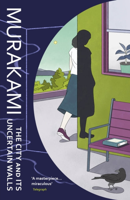 Murakami, Haruki - The City And Its Uncertain Walls