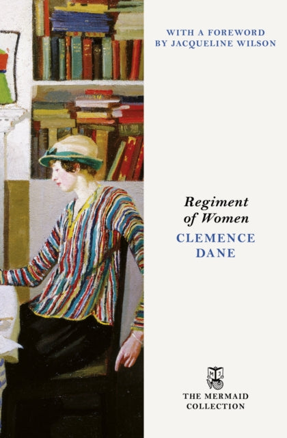 Dane, Clemence - Regiment of Women