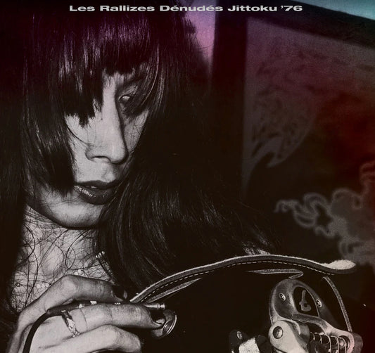 Les Rallizes Denudes - Jittoku ‘76
