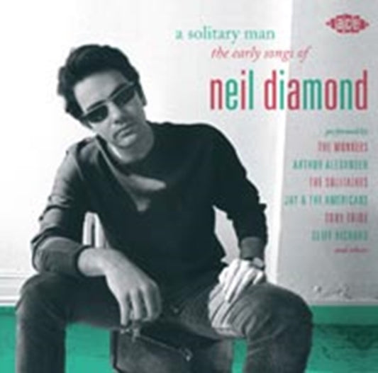 A Solitary Man: The Early Songs Of Diamond, Neil - A Solitary Man: The Early Songs Of Neil Diamond