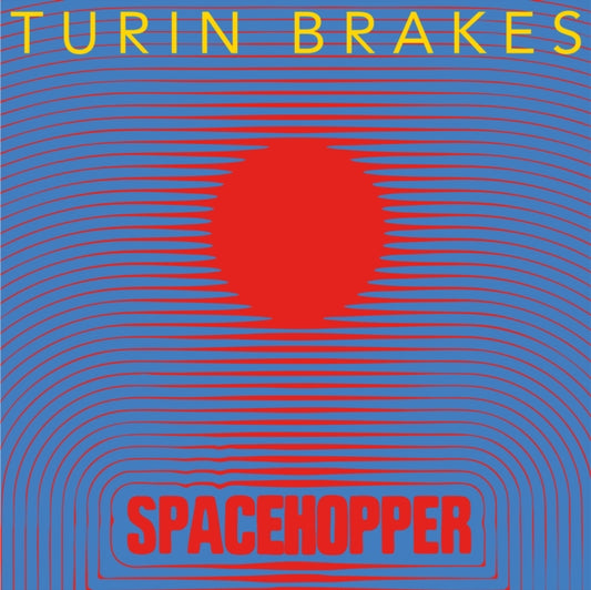 Turin Brakes - Spacehopper