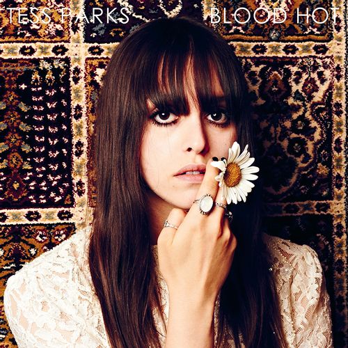 Parks, Tess - Blood Hot (10th Anniversary Edition)