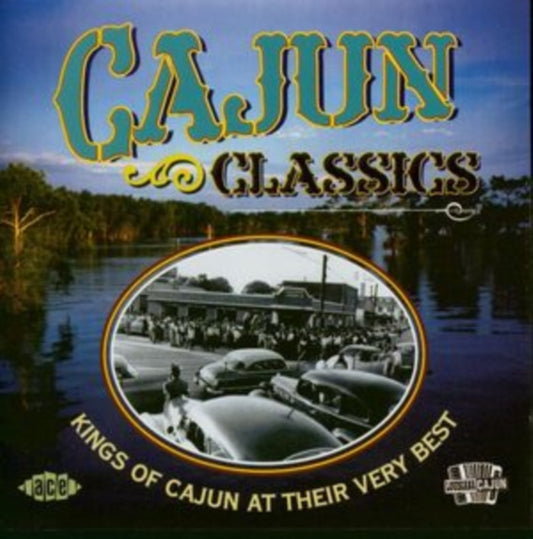Cajun Classics - Various Artists
