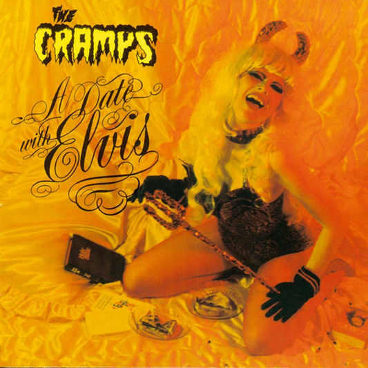 Cramps, The - A Date With Elvis