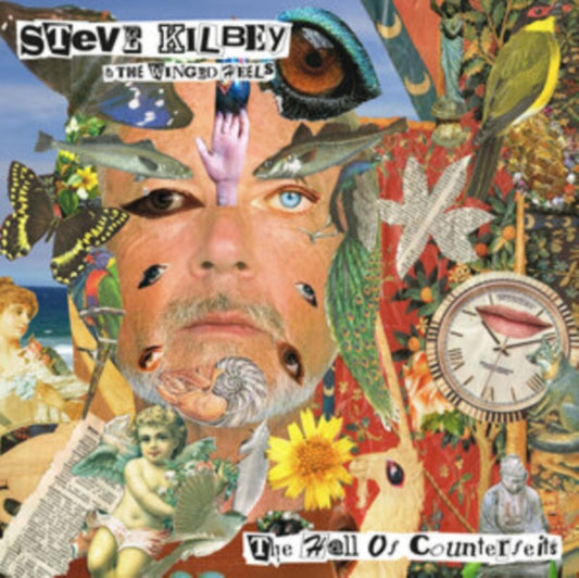 Kilbey, Steve & The Winged Heels - The Hall Of Counterfeits