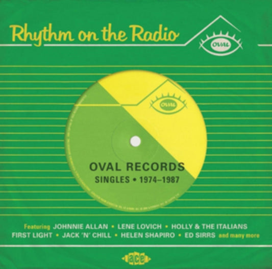Rhythm On The Radio: Oval Records Singles 1974-1987 - Rhythm On The Radio: Oval Records Singles 1974-1987