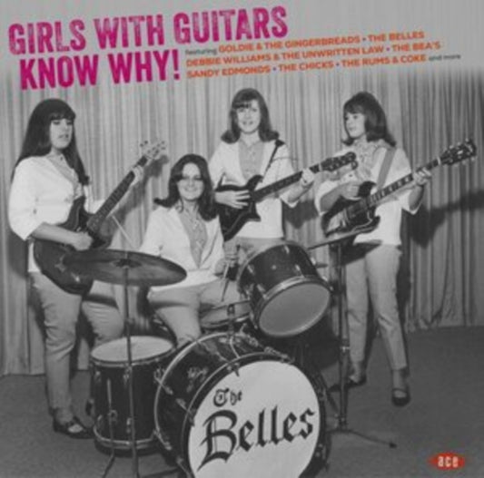 Girls With Guitars Know Why! - Girls With Guitars Know Why!