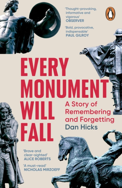 Hicks, Dan - Every Monument Will Fall