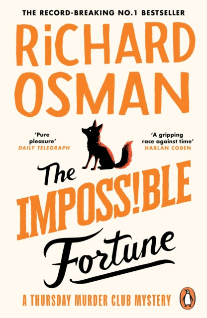 Osman, Richard - The Impossible Fortune