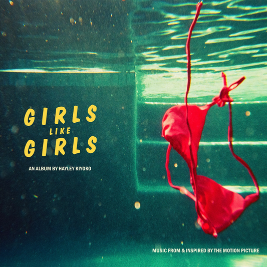 Kiyoko, Hayley - girls like girls the album