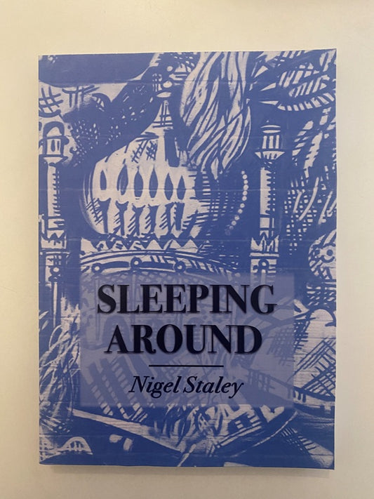 Staley, Nigel - Sleeping Around