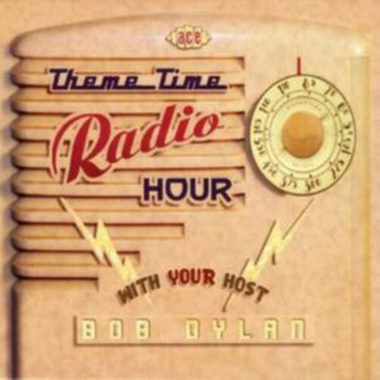 Theme Time Radio Hour With Your Host Dylan, Bob - Theme Time Radio Hour With Your Host Bob Dylan